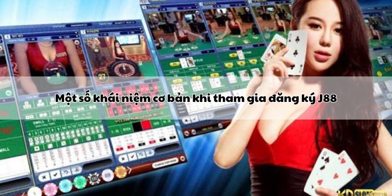 Một số khái niệm cơ bản khi tham gia đăng ký Hello88
